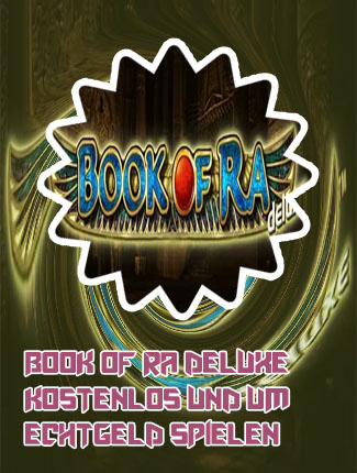 Book of ra deluxe online kostenlos