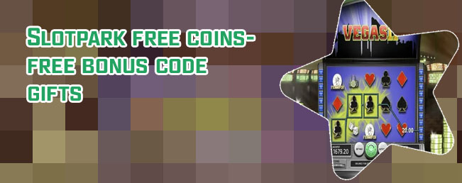 Slot park bonuscode